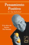 PENSAMIENTO POSITIVO di MULLHOLLAND, TOM 