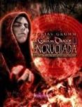ENCRUCIJADA: LA TIERRA DEL DRAGON III di GRUMM, TOBIAS 