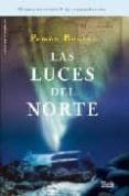 LAS LUCES DEL NORTE di BOUZAS, PEMON 