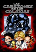 LOS CABEZONES DE LAS GALAXIAS (6 ED.) de VEGAS, ENRIQUE V. 