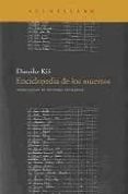 ENCICLOPEDIA DE LOS MUERTOS de KIS, DANILO 