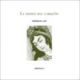LA DANZA DEL CORAZON: SABIDURIA SUFI di INAYAT KHAN, HAZRAT 