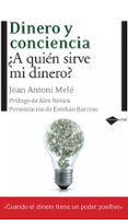 DINERO Y CONCIENCIA (6 ED.) de MELE, ANTONI JOAN 