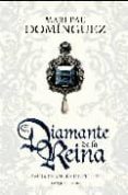EL DIAMANTE DE LA REINA: EL AMOR FRANCES DE FELIPE II de DOMINGUEZ, MARI PAU 