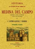 MEDINA DEL CAMPO. HISTORIA DE LA MUY NOBLE, MUY LEAL Y CORONADA V ILLA (2 TOMOS) (FACSIMIL) di RODRIGUEZ FERNANDEZ, ILDEFONSO 