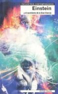 EINSTEIN Y EL NACIMIENTO DE LA GRAN CIENCIA di COLES, PETER 
