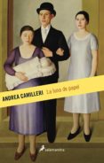 LA LUNA DE PAPEL (SERIE MONTALBANO 13) de CAMILLERI, ANDREA 