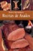 RECETAS DE ASADOS (TESOROS GASTRONOMICOS) di VV.AA. 