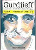 GURDJIEFF PARA PRINCIPIANTES di HARARI, LUCIA 