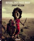 BEFORE THEY PASS AWAY di NELSON, JIMMY 