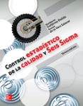 CONTROL ESTADSTICO DE LA CALIDAD Y SEIS SIGMA de GUTIERREZ PULIDO, HUMBERTO 