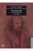 DOSTOIEVSKI: EL MANTO DEL PROFETA, 1871-1881 de FRANK, JOSEPH 