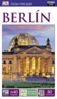 BERLIN 2016 (GUIAS VISUALES) di VV.AA. 