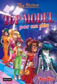 VIDA EN RATFORD 12: TOP MODEL POR UN DIA de STILTON, TEA 