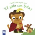 EL GATO CON BOTAS: CUENTOS CLASICOS PARA TOCAR de YOYO 