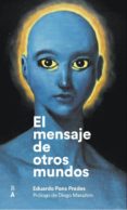 EL MENSAJE DE OTROS MUNDOS de PONS PRADES, EDUARDO 