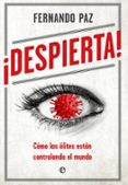DESPIERTA! de PAZ, FERNANDO 