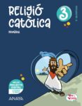Portada de Religió Catòlica 3º Educacion Primaria Vine I Veuras Valencia