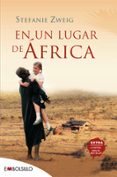 EN UN LUGAR DE AFRICA di ZWEIG, STEFANIE 