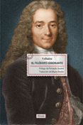 EL FILOSOFO IGNORANTE de VOLTAIRE 