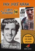 PACK JOSEF AJRAM (CONTIENE: PREPARATE PARA TRIUNFAR; NO SE DONDE ESTA EL LIMITE PERO SI SE DONDE NO ESTA + HEADBAND WHERE IS THE  LIMIT?) di AJRAM, JOSEF 