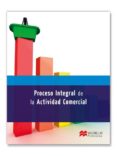 PROCESO INTEGRAL DE LA ACTIVIDAD COMERCIAL di VV.AA. 