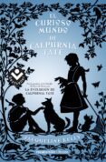 EL CURIOSO MUNDO DE CALPURNIA TATE de KELLY, JACQUELINE 