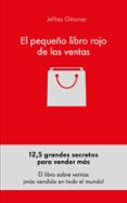 EL PEQUEO LIBRO ROJO DE LAS VENTAS di GITOMER, JEFFREY 