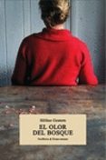 EL OLOR DEL BOSQUE di GESTERN, HELENE 