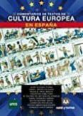 COMENTARIO DE TEXTOS DE CULTURA EUROPEA EN ESPAA di VV.AA. 