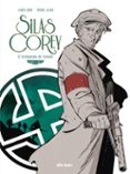SILAS COREY 2: EL TESTAMENTO DE ZARKOFF de ALARY, PIERRE  NURY, FABIEN 