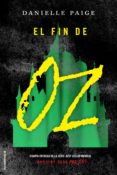 EL FIN DE OZ de PAIGE, DANIELLE 
