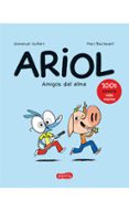 ARIOL 3: AMIGOS DEL ALMA de GUIBERT, EMMANUEL 