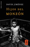 HIJOS DEL MONZON di JIMENEZ GARCIA, DAVID 