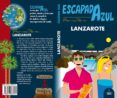 LANZAROTE 2018 (ESCAPADA AZUL) (3 ED.) di VV.AA. 