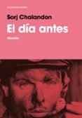 EL DA ANTES di CHALANDON, SORJ 