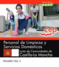 PERSONAL DE LIMPIEZA Y SERVICIOS DOMSTICOS. JUNTA DE COMUNIDADES DE CASTILLA-LA MANCHA. TEMARIO VOL. II di VV.AA. 