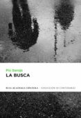 LA BUSCA de BAROJA, PIO 