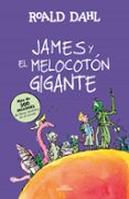 JAMES Y EL MELOCOTON GIGANTE di DAHL, ROALD 