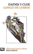 DAFNIS Y CLOE de LESBOS, LONGO DE 