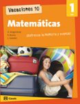 VACACIONES 10. MATEMATICAS 1 ESO di VV.AA
