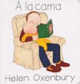 A LA CAMA (7 ED.) de OXENBURY, HELEN 