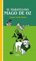 EL MARAVILLOSO MAGO DE OZ de BAUM, LYMAN FRANK 