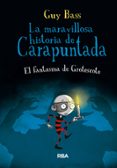 LA MARAVILLOSA HISTORIA DE CARAPUNTADA 3: EL FANTASMA DE GROTESCO TE di BASS, GUY 