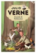 JULIO VERNE 6 :ESCUELA DE ROBINSONES di VERNE, JULIO 