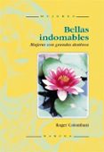 BELLAS INDOMABLES: MUJERES CON GRANDES DESTINOS de COLOMBANI, ROGER 