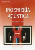 INGENIERIA ACUSTICA de RECUERO LOPEZ, MANUEL 