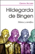 HILDEGARDA DE BINGEN di SICCARDI, CRISTINA 