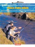 PESCA PARA NIOS di VV.AA. 