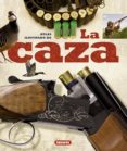 ATLAS ILUSTRADO DE LA CAZA di VV.AA. 